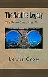 The Nautilus Legacy (The Nemo Chronicles Vol. 1)