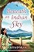 Beneath an Indian Sky
