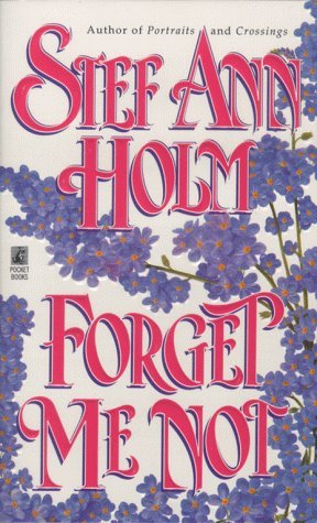 Forget Me Not (Mass Market Paperback)