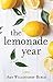 The Lemonade Year