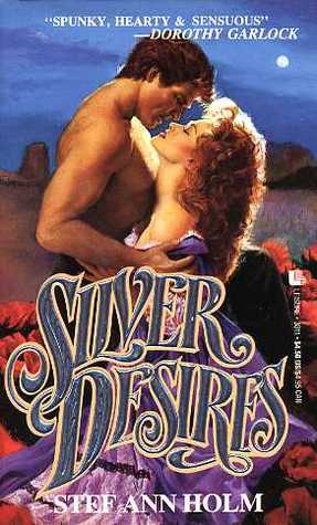 Silver Desires (Mass Market Paperback)
