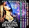 Elizabeth and Her Dragons Box Set I