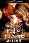 Festival Fireworks by Ann Burnett