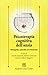 Psicoterapia cognitiva dell'ansia. Rimuginio, controllo ed ev... by Sandra Sassaroli