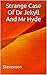 Strange Case Of Dr Jekyll And Mr Hyde: (Annotated)