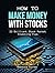 How to Make Money With Stoc...