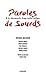 Paroles de sourds: À la découverte d'une autre culture (Cahiers libres) (French Edition)
