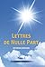 Lettres de nulle part - Tome 1
