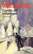 Camilla vid skiljevägen