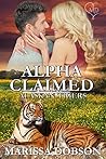 Alpha Claimed (Alaskan Tigers #13)