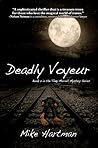 Deadly Voyeur Deadly Voyeur