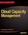 Cloud Capacity Management (Expert's Voice in Information Technology) Cloud Capacity Management (Expert's Voice in Information Technology)