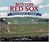 Boston Red Sox: Yesterday & Today Boston Red Sox: Yesterday & Today