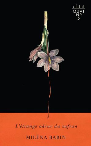 L'étrange odeur du safran (Paperback)