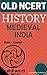 Old NCERT History MEDIEVAL INDIA (Fixed Format) by mocktime publications