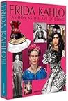 Frida Kahlo: Fash...