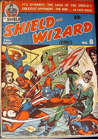 Shield-Wizard Comics v1 #8 (Kindle Edition)