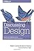 Discussing Design: Improving Communication and Collaboration through Critique