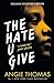 The Hate U Give