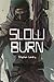 Slow Burn (Deep Darkness #0)