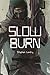 Slow Burn (Deep Darkness #0)