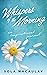 Whispers of the Morning: An...