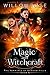Magic and Witchcraft (Vampi...