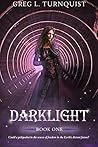 Darklight: A Coming of Age Fantasy (Darklight Series Book 1)