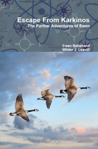 Escape From Karkinos: The Further Adventures of Ewen