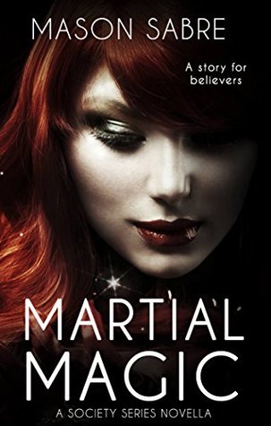 Martial Magic (Kindle Edition)