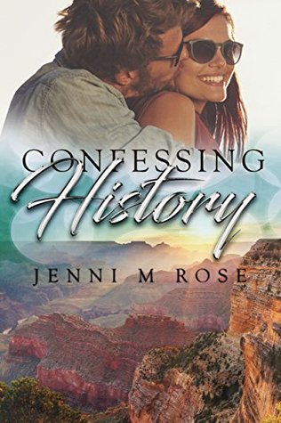 Confessing History (Freehope #2)