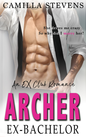 Archer: Ex-Bachelor (Ex-Club Romance #1)