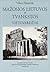 Mažosios Lietuvos ir Tvankstos vietovardžiai: jų kilmė ir reikšmė