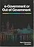 e-Government or Out of Government by Mark J. Barrenechea