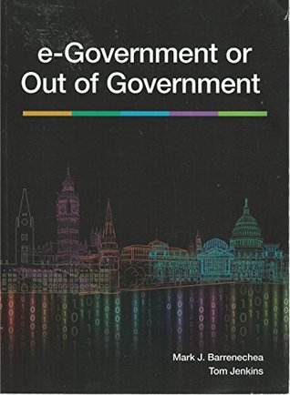 e-Government or Out of Government (Paperback)