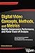 Digital Video Concepts, Methods, and Metrics: Quality, Compression, Performance, and Power Trade-off Analysis