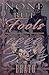 None But Fools (The Regency Romantics, #4)