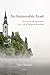 An Immovable Feast: How I Gave Up Spirituality for a Life of Religious Abundance