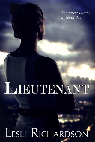 Lieutenant (Governor Trilogy, #2)
