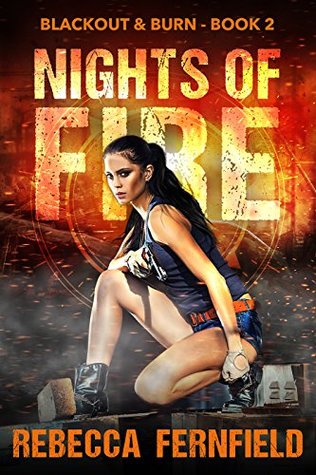 Nights of Fire (Blackout & Burn #2)