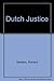 Dutch Justice