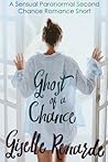 Ghost of a Chance by Giselle Renarde