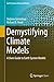 Demystifying Climate Models...