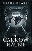 The Carrow Haunt