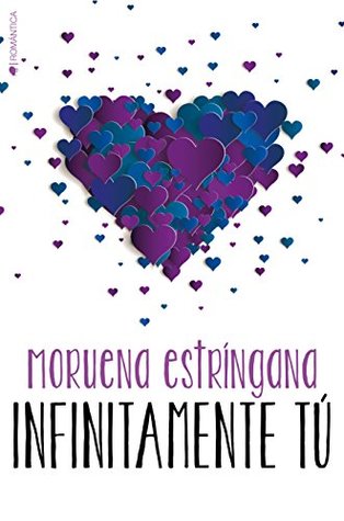 Infinitamente tú (Tú #5)