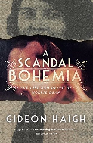 A Scandal in Bohemia: The Life and Death of Mollie Dean (Kindle Edition)