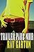 Trailer Park Noir