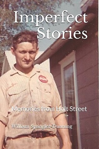 ImpeRfect StoRies: Memories from Holt Street (Paperback)