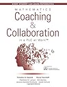 Mathematics Coaching and Collaboration in a PLC at Work® (Leading Collaborative Learning and Teaching Teams in Math Education) (Every Student Can Learn Mathematics)