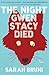 The Night Gwen Stacy Died: A Novel